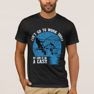 Camiseta Mens podem trabalhar hoje Meu braço está em uma