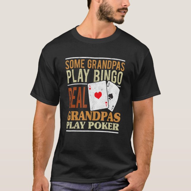 Camiseta Mens Poker Texas Holdem Real Grandpas Jogam Poker  (Frente)