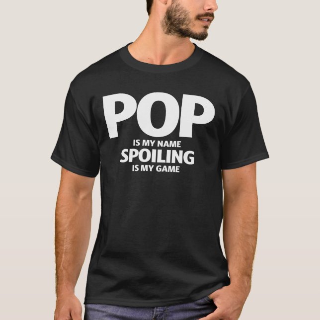 Camiseta Mens Pop é Meu nome mimado é Meu Jogo (Frente)