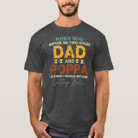 Mens Poppa s for Men I have Two Títulos Pai