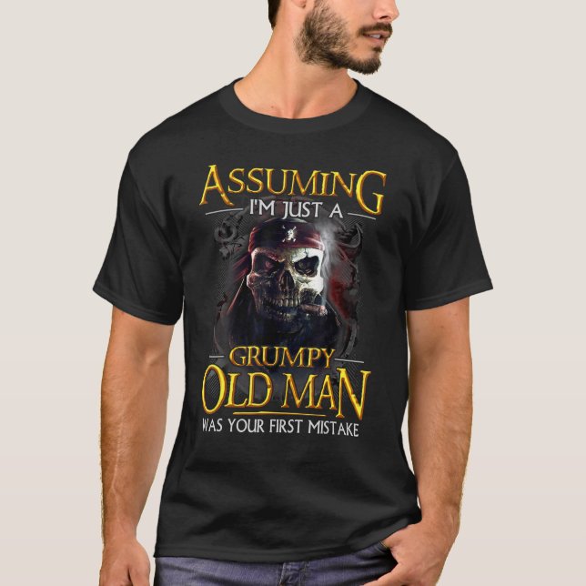 Camiseta Mens Presumindo Que Eu Sou Apenas Um Velho Engraça (Frente)
