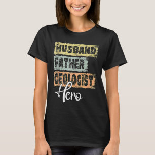 Camiseta Mens Profissão pai herói pai Geólogo