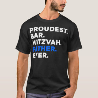 Camiseta Mens ProuDEST BAR MITZVAH PAI NUNCA Jewish BOY