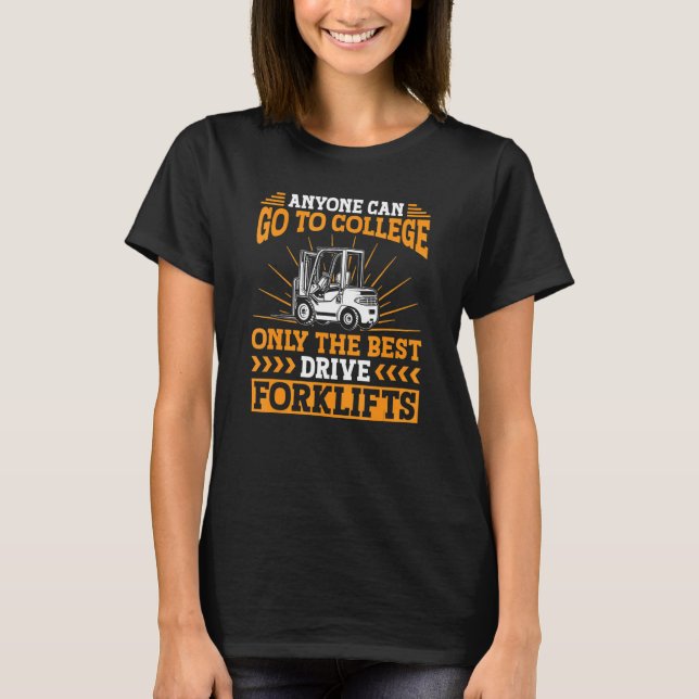 Camiseta Mens Qualquer Um Pode Ir Para A Faculdade Apenas A (Frente)