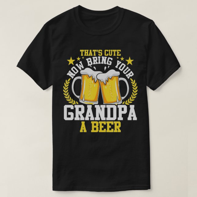 Camiseta Mens Que fofo agora traga seu avô um beergigap (Frente do Design)