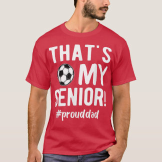 Camiseta Mens Que Meu Pai De Pai De Mais velho De Futebol M