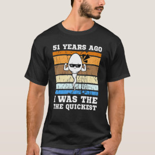 Camiseta Mens Quickest Swimmer 51 Anos Atrás Sperma Mais Rá