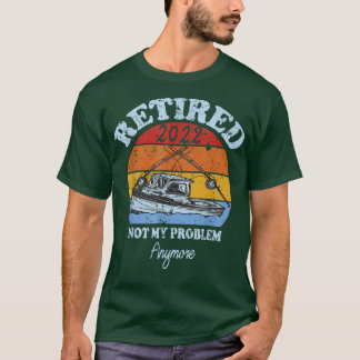 Camiseta Mens Reformados 2022 Não É Meu Problema Mais Engra