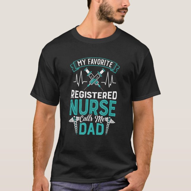 Camiseta Mens Registered Nurse Calls Me Dad  Medical RN Nur (Frente)