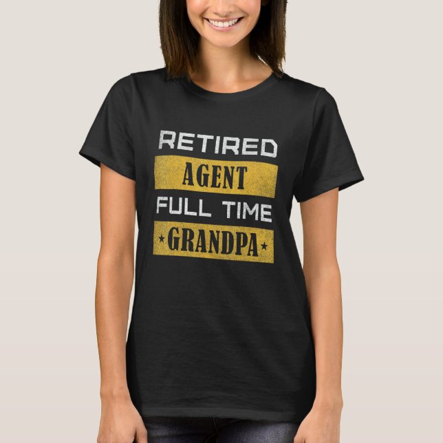Camiseta Mens Retired Agent Full Time Grandpa Retirement (Frente)
