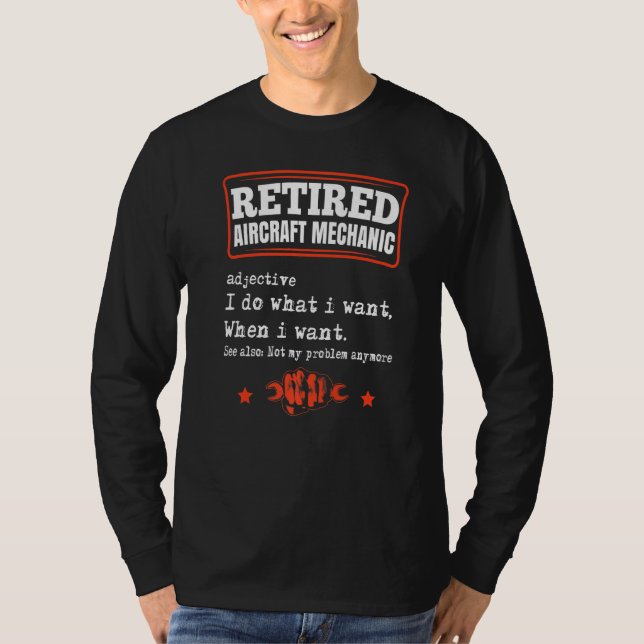 Camiseta Mens Retired Aircraft Mechanic Airplane Maintenanc (Frente)