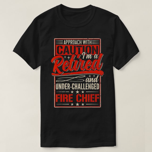 Camiseta Mens Retired Fire Chief Firefighter Retirement 202 (Frente do Design)