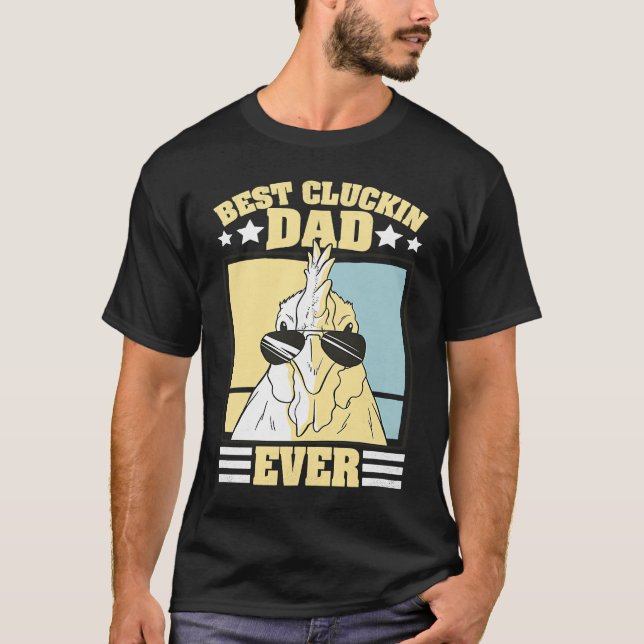 Camiseta Mens Retro Best Cluckin Dad Ever Chicken Dad Roost (Frente)