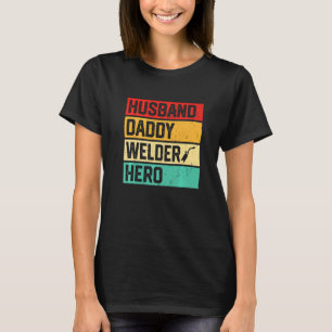 Camiseta Mens Retro Marido Pai Soldador Dia de os pais Heró