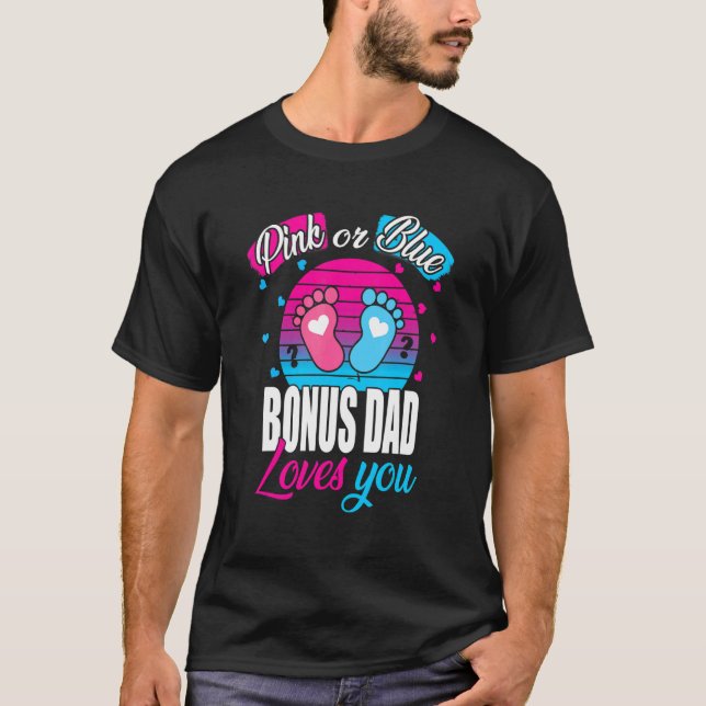 Camiseta Mens Rosa Ou Pai Azul De Bônus Te Ama (Frente)