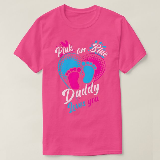Camiseta Mens Rosa Ou Pai Azul Te Ama Sexo Reveal Pa (Frente do Design)