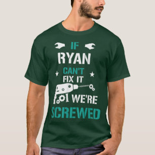 Camiseta Mens Ryan Se Ryan Não Pode Fi-Lo Estamos Engraçado