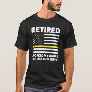 Camiseta Mens Se Aposentaram, Eu Trabalhei Com Meu Despacha