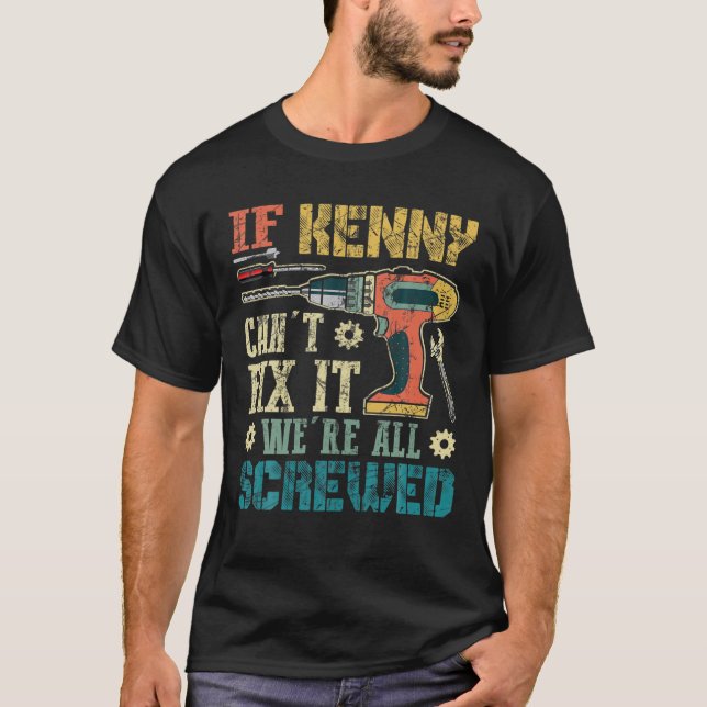Camiseta Mens se Kenny não pode consertá-lo Estamos todos t (Frente)