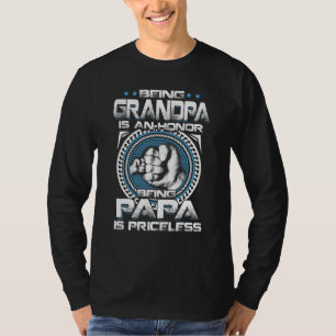 Camiseta Mens Sendo Avô É Uma Honra Ser Papai É Preço