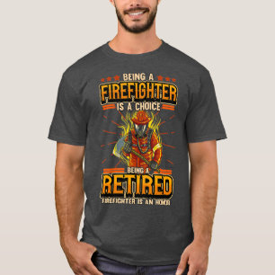 Camiseta Mens Sendo Um Bombeiro Aposentado É Um Vermelho Ho