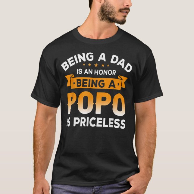 Camiseta Mens sendo um PAI é uma HONRA Ser um POPO é (Frente)