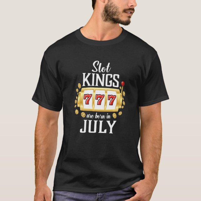 Camiseta Mens Slot Kings São Nasceres No Jogo Casino De Jul (Frente)