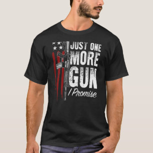 Camiseta Mens Só Mais Uma Arma Que Prometo Direitos De Arma
