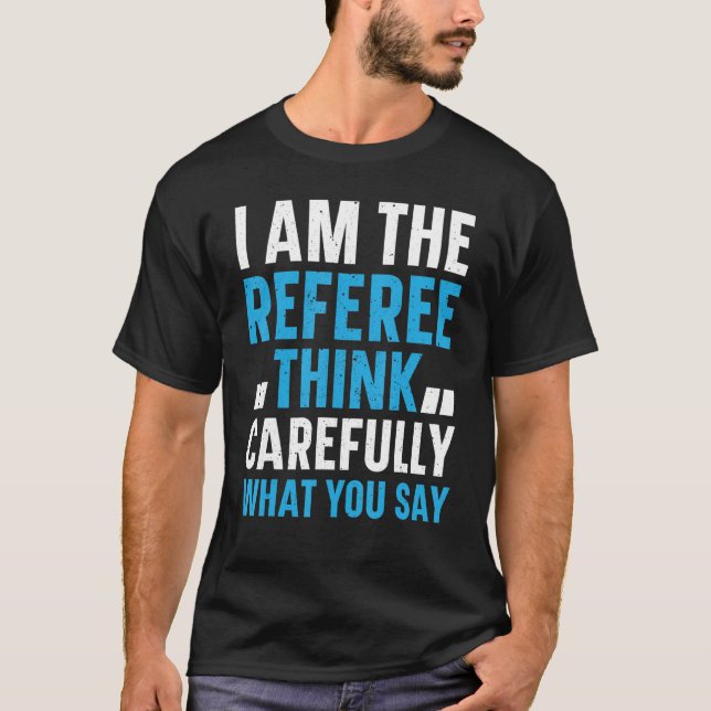 Camiseta Mens Soccer Refere Eu Sou O Referente Pense Cuidad (Frente)