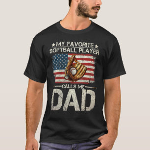 Camiseta Mens Softball Pai My Favorite Softball Player Call
