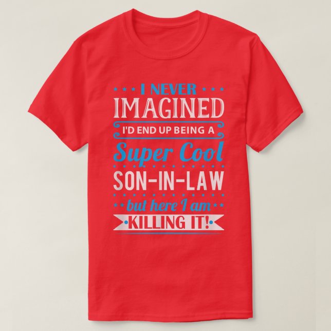 Camiseta Mens SonInLaw Gift  Super Cool SonInLaw  (Frente do Design)