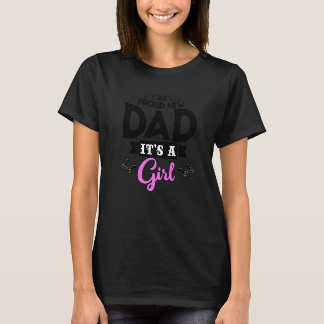 Camiseta Mens soon to be dad  Proud new dad  It´s a Girl (Frente)