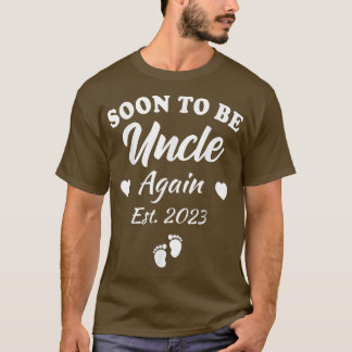 Camiseta Mens Soon To Be Uncle Again 2023 Pregnancy Announc
