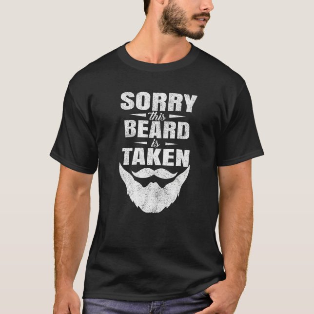 Camiseta Mens Sorry This Beard is Taken Shirt Valentines Da (Frente)