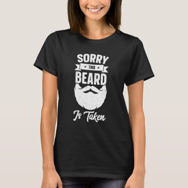 Camiseta Mens Sorry This Beard Is Taken  Valentines Day  fo (Frente)