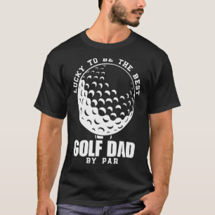 Camiseta Mens Sortudos Por Ser O Melhor Pai De Golfe Do Par