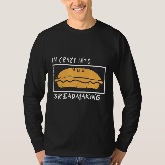 Camiseta Mens, sou louco em pão de pão, tosse, Conchas (Frente)