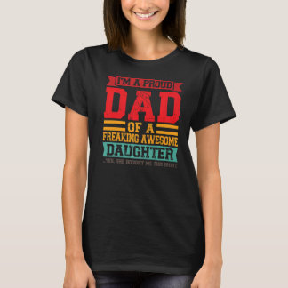 Camiseta Mens, sou um pai orgulhoso de uma Pai de filha inc