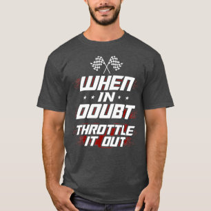 Camiseta Mens Street Drag Racing Legal Quote Em Dúvida