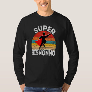 Camiseta Mens Super Bisnonno Excelente italiano Avô Hero Wi