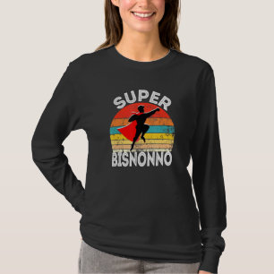 Camiseta Mens Super Bisnonno Excelente italiano Avô Hero Wi