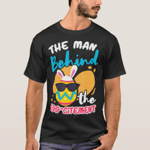 Camiseta Mens The Man Behind The Eggcitement Easter Bunny E