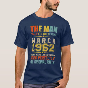 Camiseta Mens The Man Myth Legend Março De 1962 60º Anivers