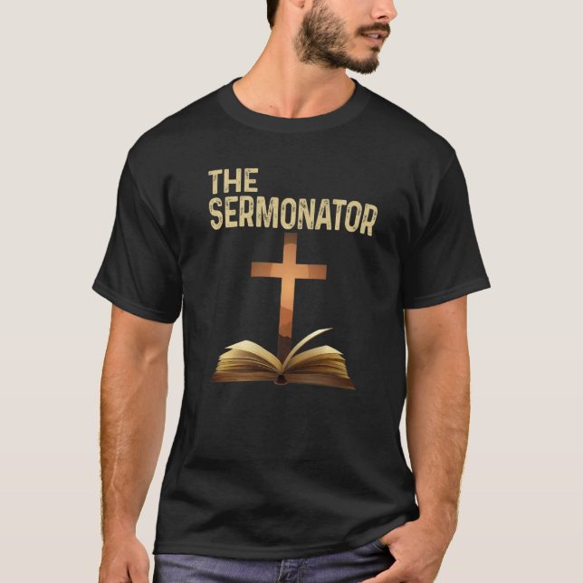 Camiseta Mens The Sermonator Pastor Appreciation Christian  (Frente)