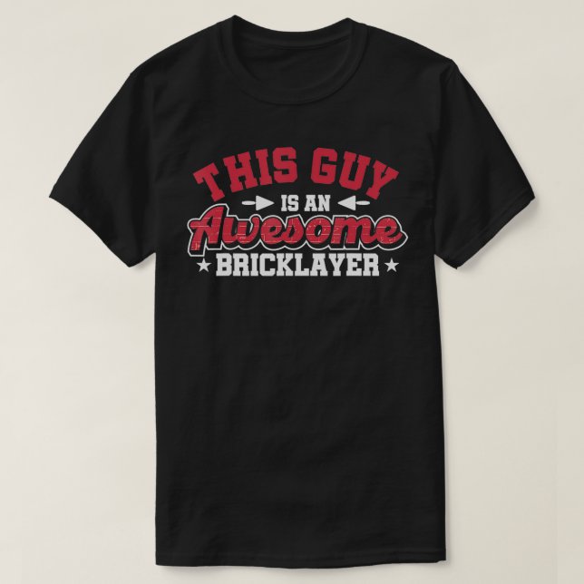 Camiseta Mens This Guy Is An Awesome Bricklayer Bricklayer  (Frente do Design)