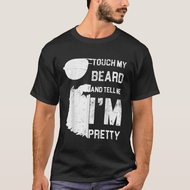 Camiseta Mens Tocam Na Minha Barba E Me Dizem Que Sou Bonit (Frente)