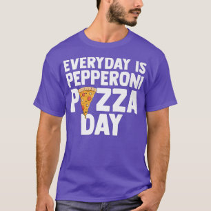 Camiseta Mens Todos Os Dias É Pepperoni Pizza Day Ama Itali