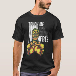 Camiseta Mens Touch Me And Your First Boxing Lesson Is Free