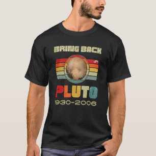 Camiseta Mens Trazem Plutão Nunca Esqueça Plutão