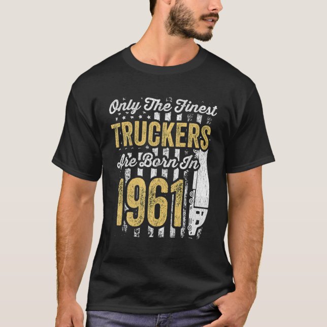 Camiseta Mens Trucker Birthday Truck Driver 60º Aniversário (Frente)